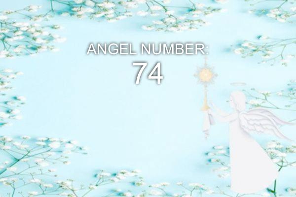 Chiffre angélique 74 – Signification et symbolisme