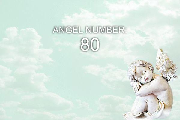 Ángel número 80 – Significado y simbolismo