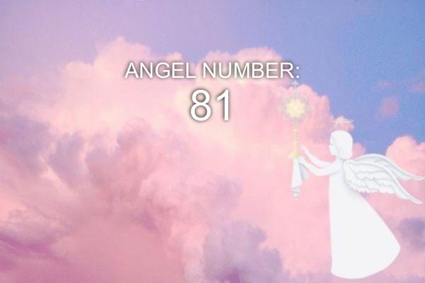 81 Anjo Número – Significado e Simbolismo