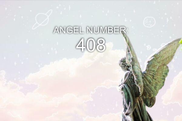 408 Ängelnummer – betydelse och symbolik