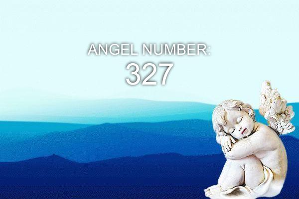 Ängel nummer 327 – Mening och symbolik