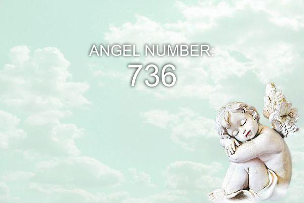 Ängel nummer 736 – Mening och symbolik