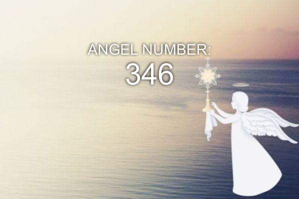 Ángel Número 346 : Significado y Simbolismo