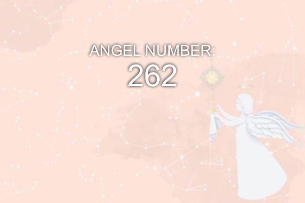 262 Anjo Número – Significado e Simbolismo