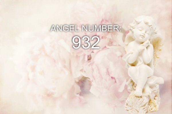 Eņģeļa numurs 932 - nozīme un simbolika