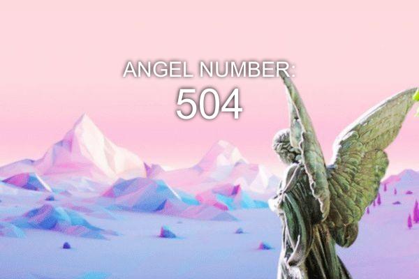 Angelo numeris 504 – prasmė ir simbolika