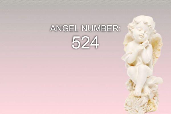 Melek sayısı 524: anlam ve sembolizm