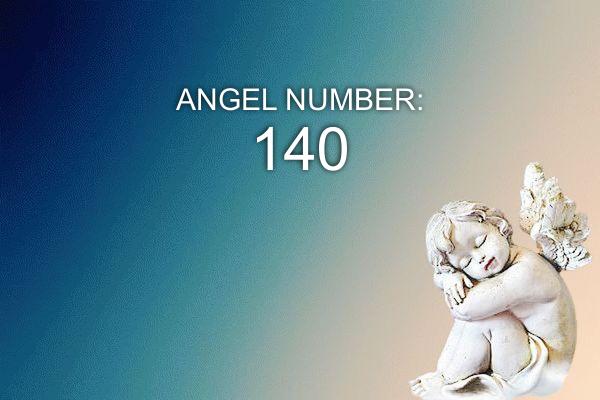 Angel številka 140 – pomen in simbolika