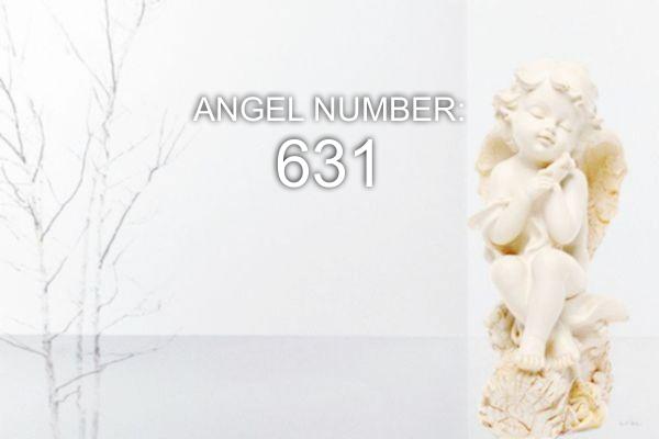 Número do Anjo 631 – Significado e Simbolismo