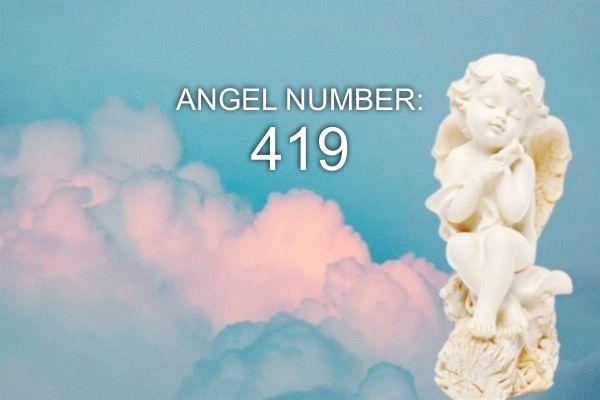 Anjo Número 419 - Significado e Simbolismo