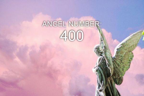 Anjo Número 400 – Significado e Simbolismo