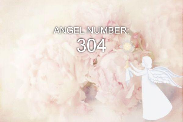 Ängel nummer 304 – Mening och symbolik