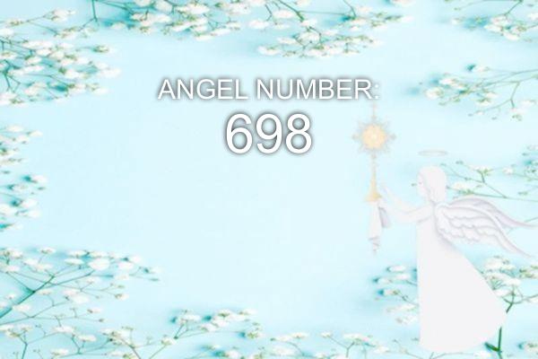 Ángel Número 698 : Significado y Simbolismo