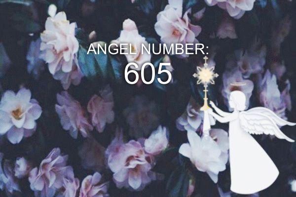 605 Engelnummer – Betydning og symbolikk