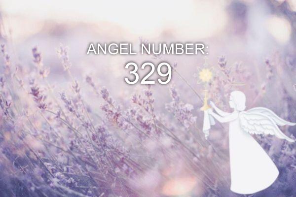 Ängel nummer 329 – Mening och symbolik