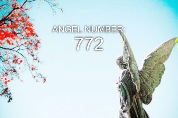 Angelo numeris 772 – prasmė ir simbolika