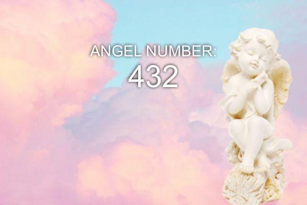 Ängel nummer 432 – Mening och symbolik