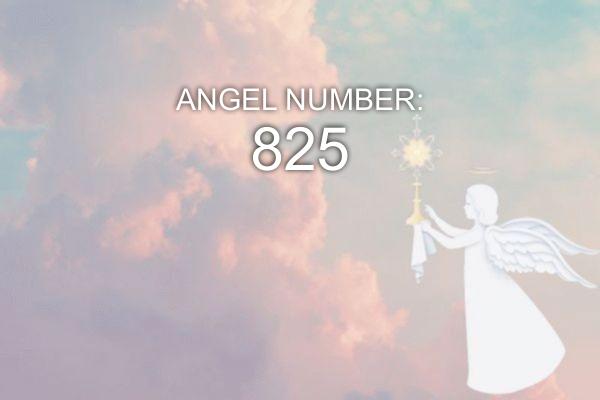 Ängel nummer 825 – Mening och symbolik