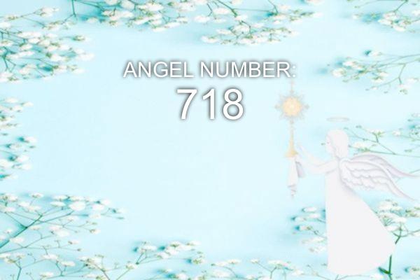 Ángel número 718 – Significado y simbolismo