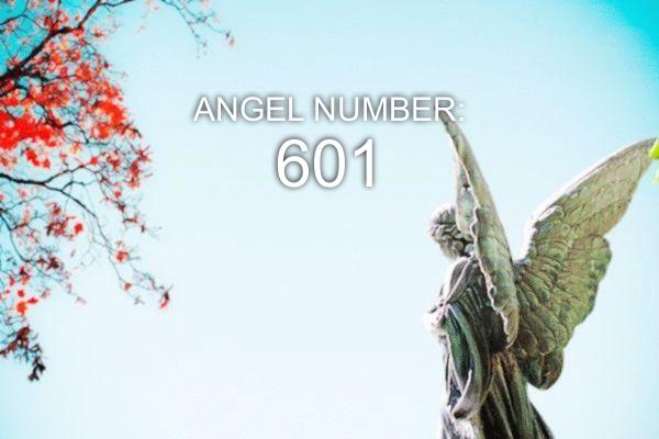 Eņģeļa numurs 601 - nozīme un simbolika