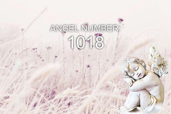 Angelo numeris 1018 – prasmė ir simbolika