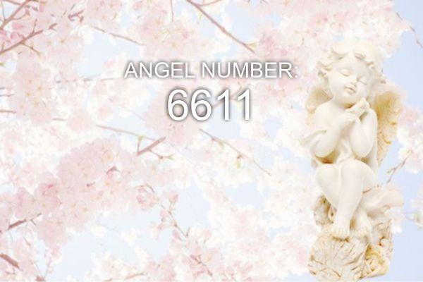 Número de ángel 6611 – Significado y simbolismo