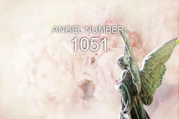 1051 Angelo numeris – reikšmė ir simbolika