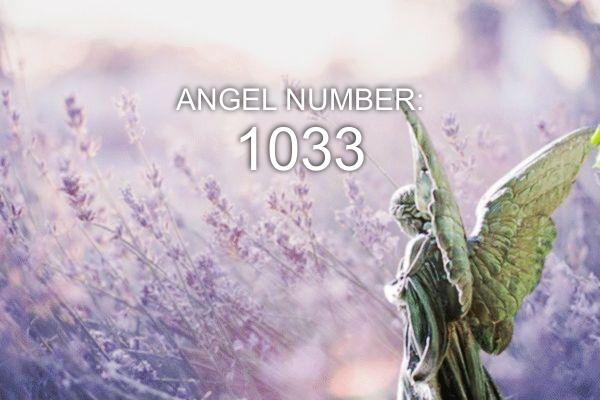 Ángel número 1033 – Significado y simbolismo