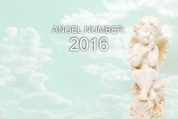 2016 Angel Number - Signification et symbolisme