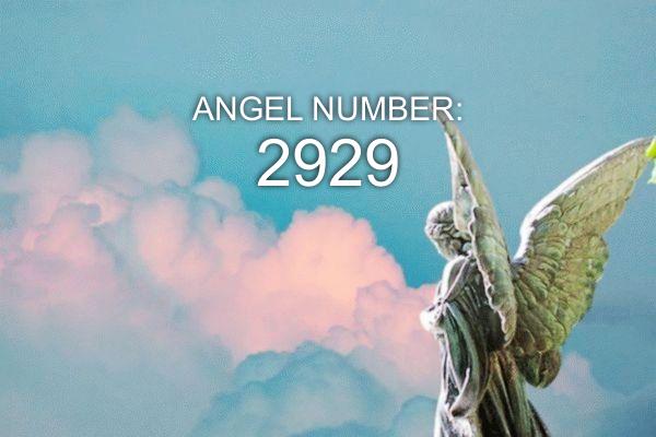 Número de ángel 2929 – Significado y simbolismo