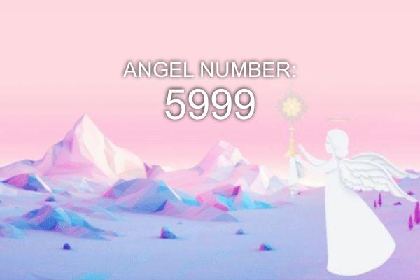 5999 מספר מלאך - משמעות וסמליות