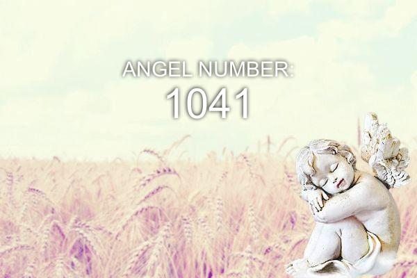 1041 Ängelnummer – betydelse och symbolik