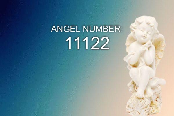 Número de ángel 11122 – Significado y simbolismo