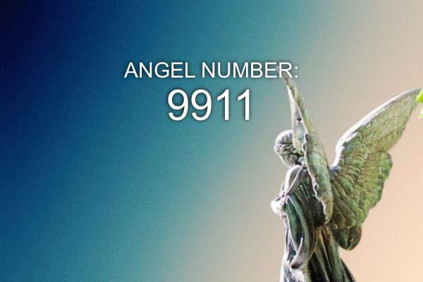 Número de ángel 9911 – Significado y simbolismo