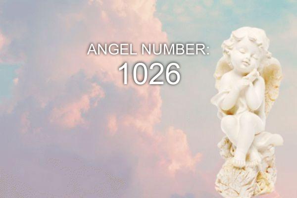 1026 Anjelské číslo – význam a symbolika