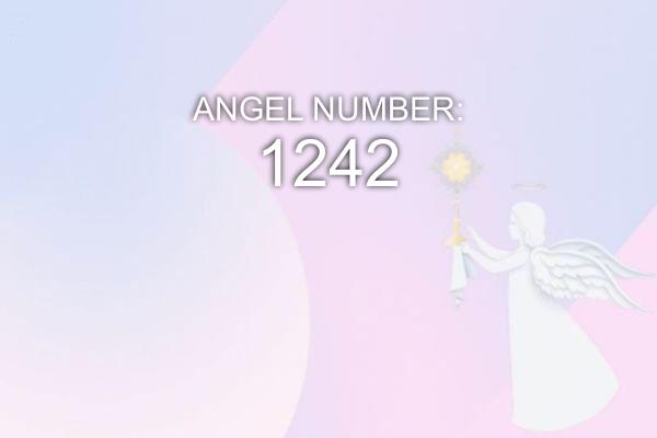 Ángel número 1242 – Significado y simbolismo